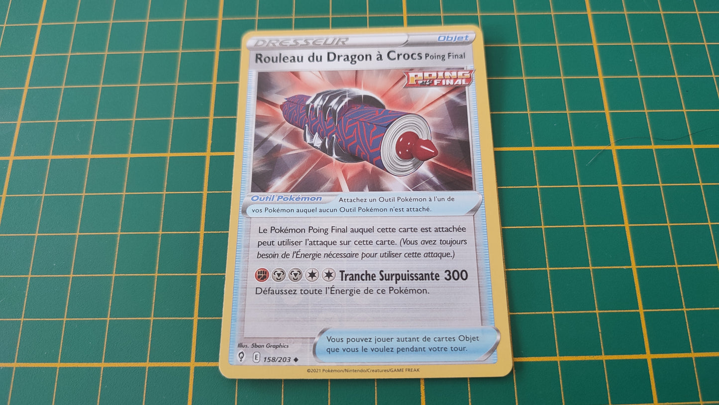 158/203 Carte Pokémon Rouleau du Dragon à Crocs peu commune reverse Epée et Bouclier EB07 Evolution Céleste #B10
