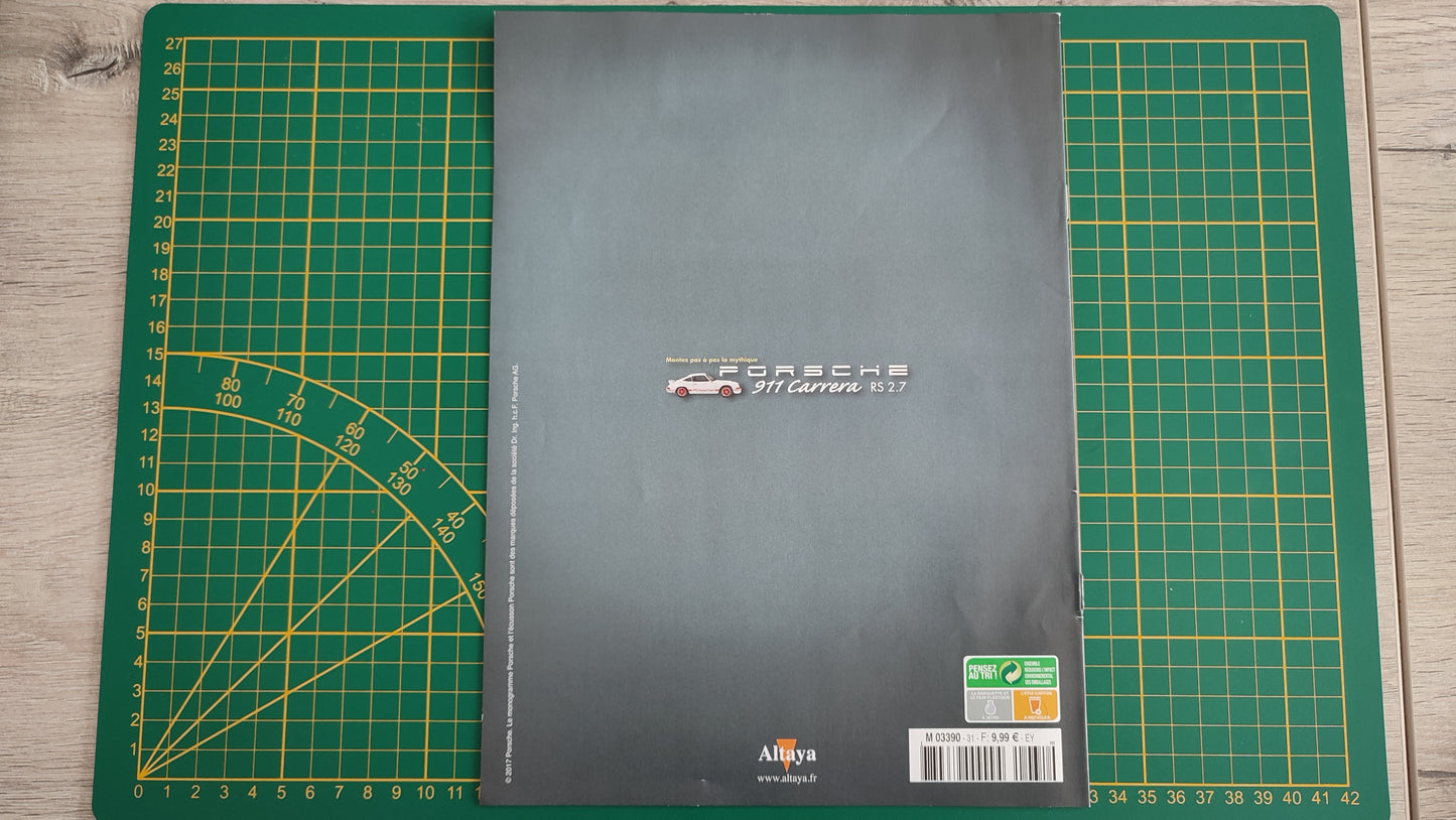Fascicule seul sans pièce n°31 pièce détachée Porsche 911 Carrera RS 2.7 1/8 1/8ème Altaya #B37