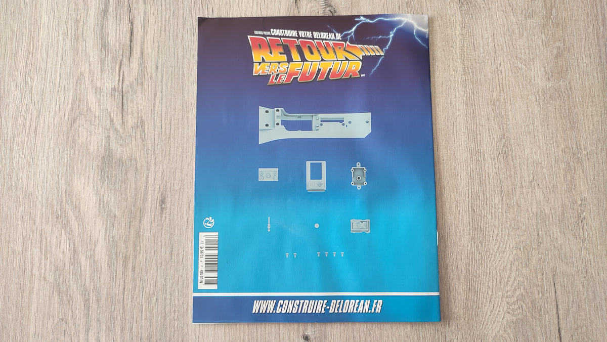 Fascicule seul sans pièce n°41 pièce détachée DeLorean Retour vers le Futur Eaglemoss 1/8 #E76