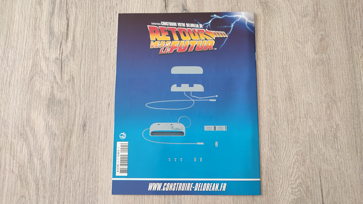 Fascicule seul sans pièce n°45 pièce détachée DeLorean Retour vers le Futur Eaglemoss 1/8 #E76