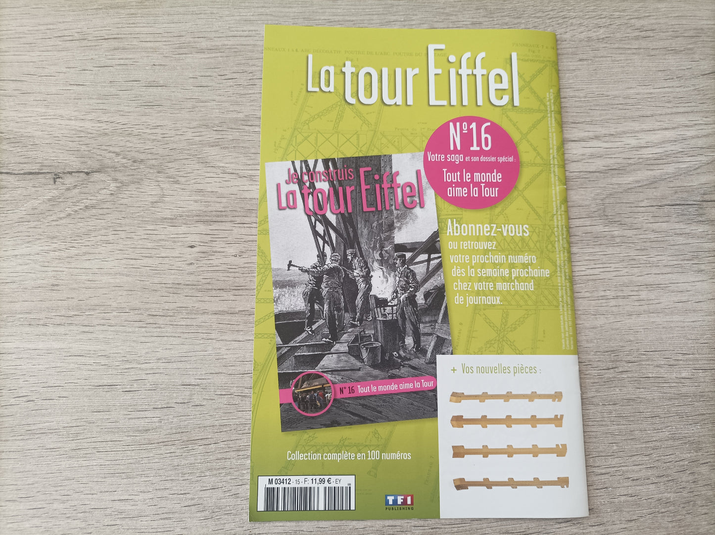 Fascicule seul sans pièce numéro 15 n°15 Je construis la tour Eiffel 1/8 1/8e 1/8ème édition TF1