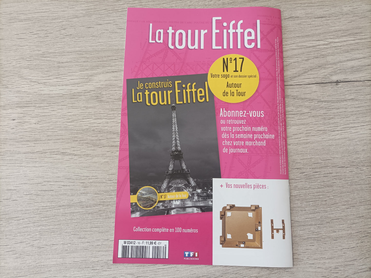 Fascicule seul sans pièce numéro 16 n°16 Je construis la tour Eiffel 1/8 1/8e 1/8ème édition TF1