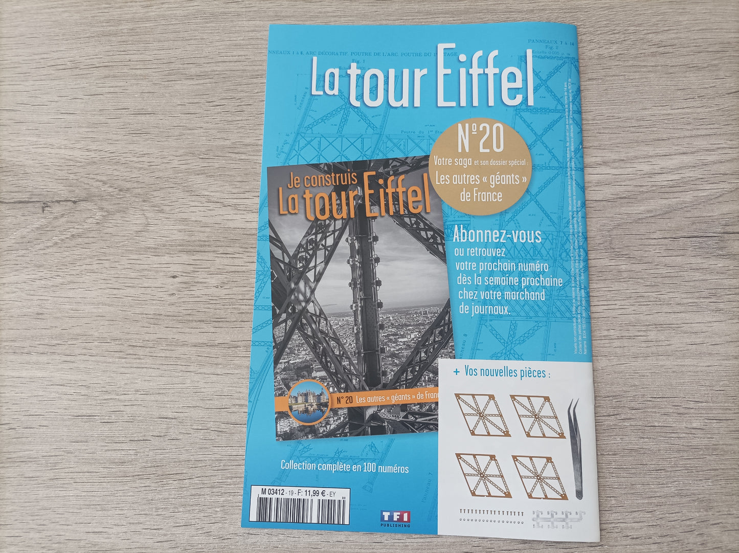 Fascicule seul sans pièce numéro 19 n°19 Je construis la tour Eiffel 1/8 1/8e 1/8ème édition TF1