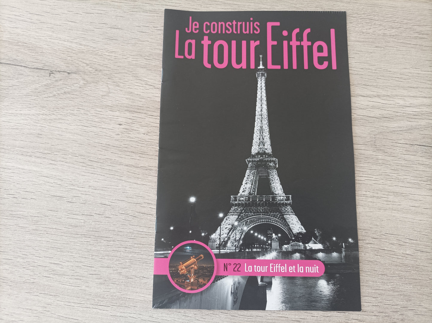 Fascicule seul sans pièce numéro 22 n°22 Je construis la tour Eiffel 1/8 1/8e 1/8ème édition TF1