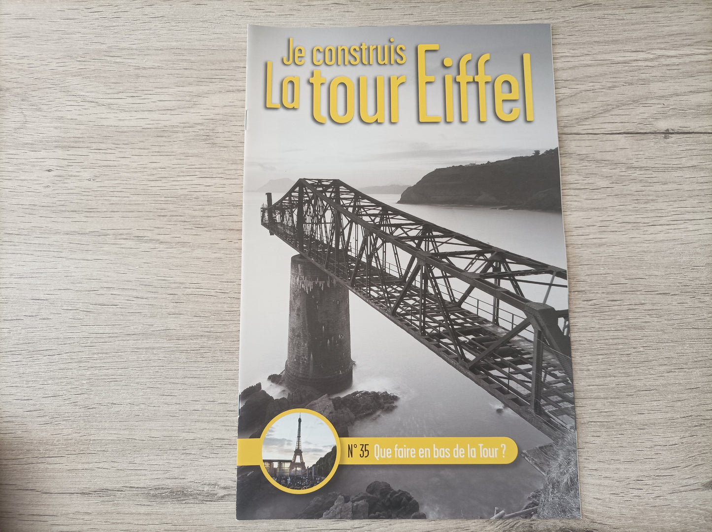 Fascicule seul sans pièce numéro 35 n°35 Je construis la tour Eiffel 1/8 1/8e 1/8ème édition TF1