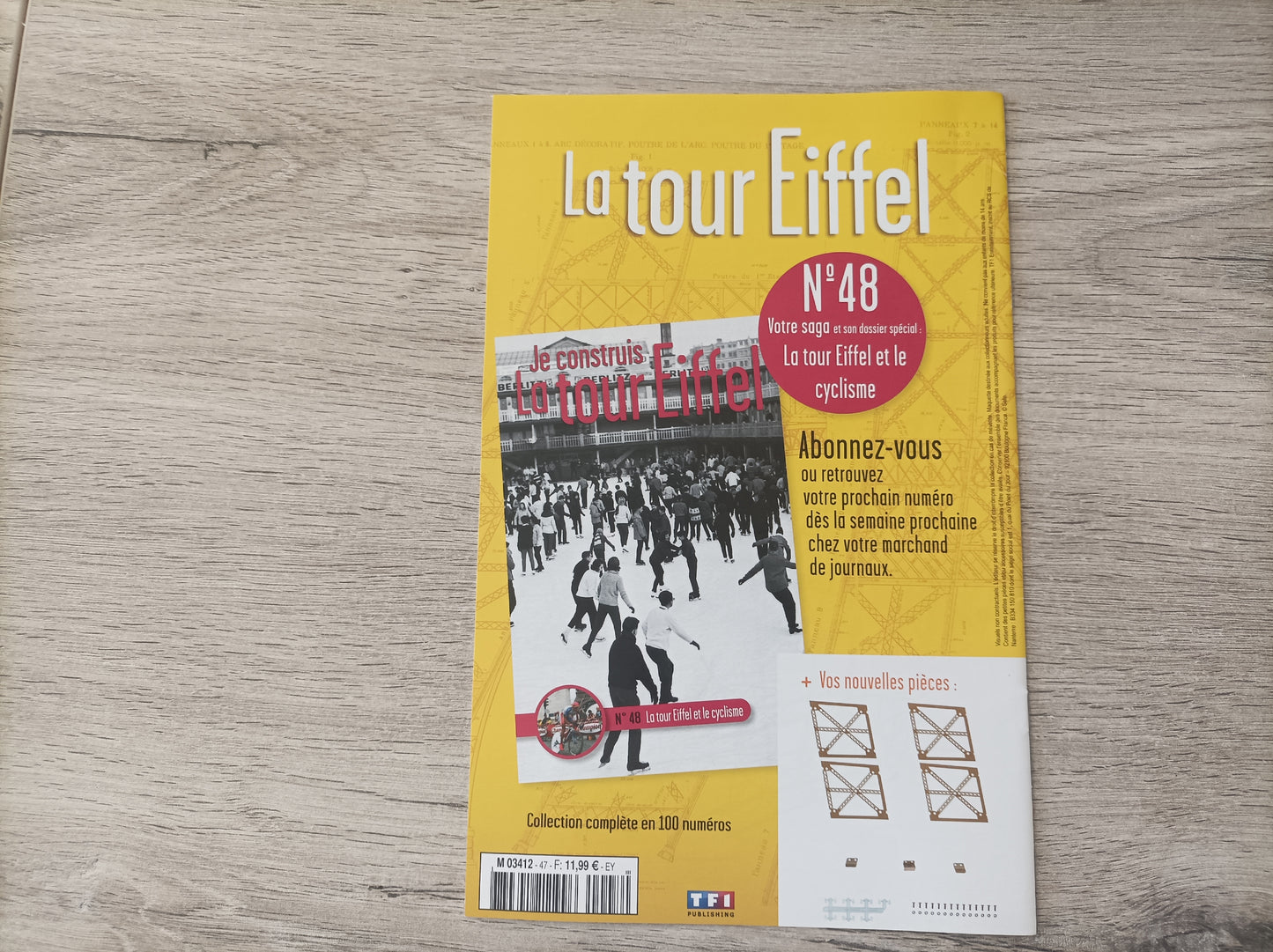 Fascicule seul sans pièce numéro 47 n°47 Je construis la tour Eiffel 1/8 1/8e 1/8ème édition TF1