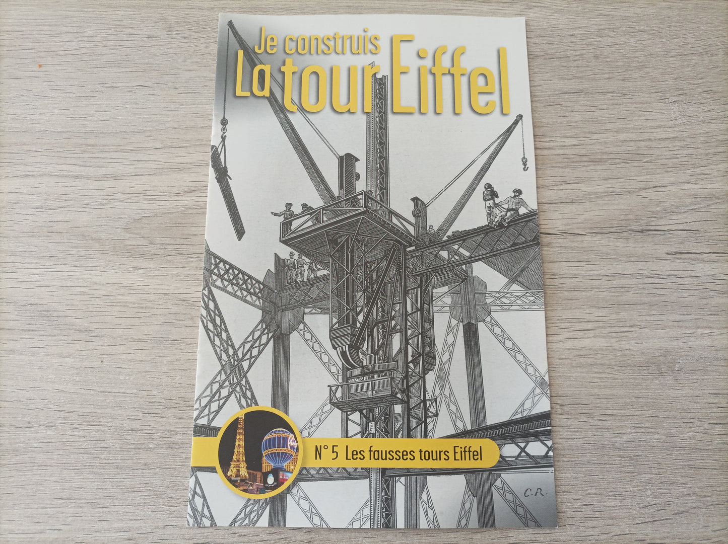 Fascicule seul sans pièce numéro 5 n°5 Je construis la tour Eiffel 1/8 1/8e 1/8ème édition TF1