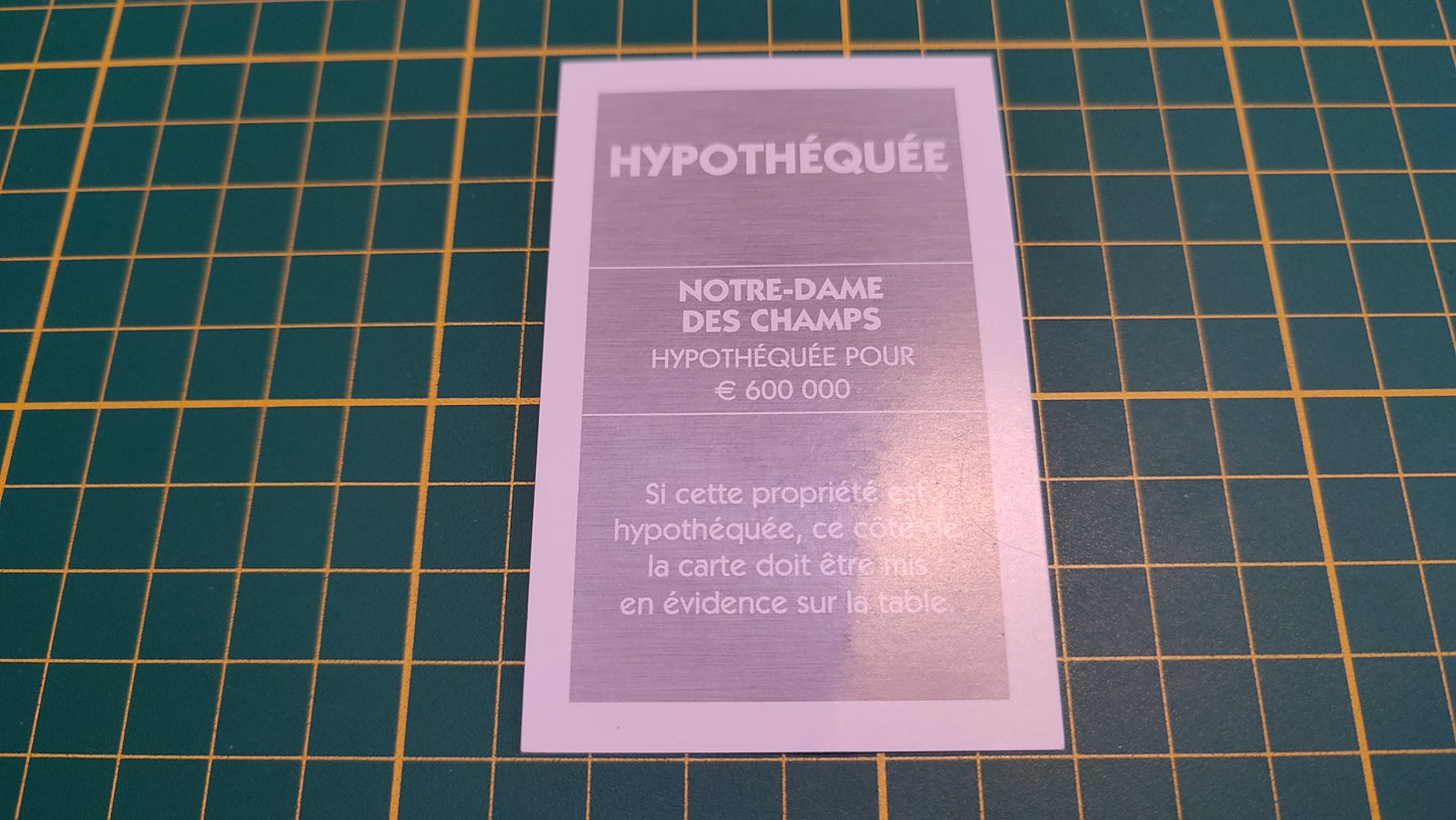 Titre de propriété Notre-Dame des champs pièce détachée jeu de société Monopoly Et si le Monopoly était inventé aujourd'hui #C22