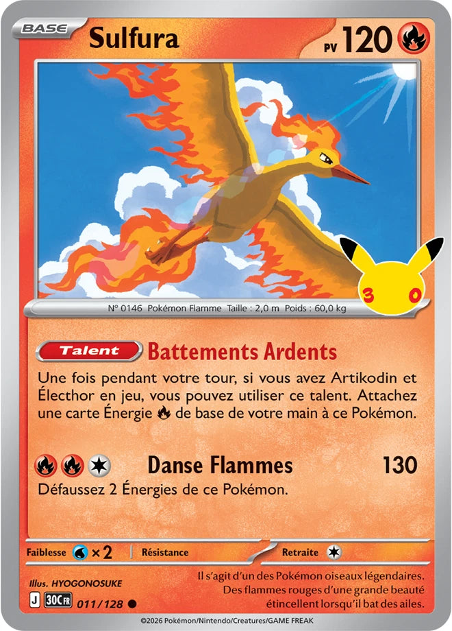 011/128 Carte Pokémon Sulfura Commune holographique série 30C 30ème anniversaire