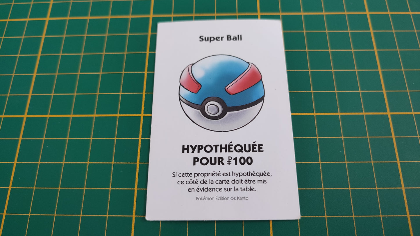 Carte Super Ball pièce détachée jeu de société Monopoly Pokémon édition de Kanto #C43