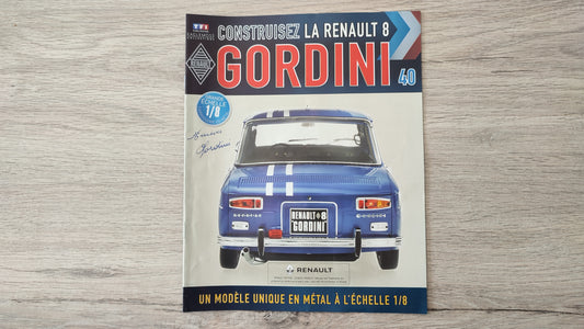 Fascicule + pièces numéro 40 Renault R8 Gordini 1/8 1/8ème Eaglemoss Collections #A67