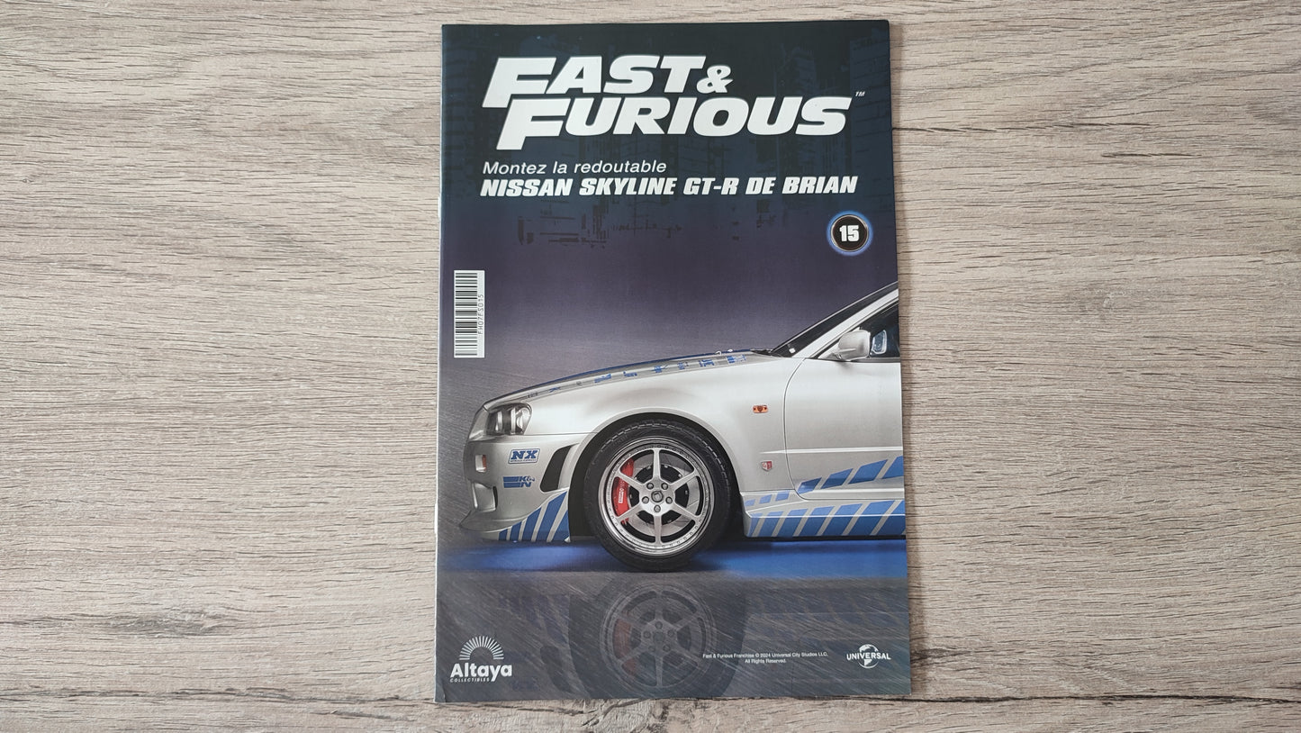 Fascicule numéro 15 n°15 seul sans pièce Nissan Skyline GT-R R34 Fast & Furious de Brian O'Conner 1/8 1/8e 1/8ème Altaya #D82