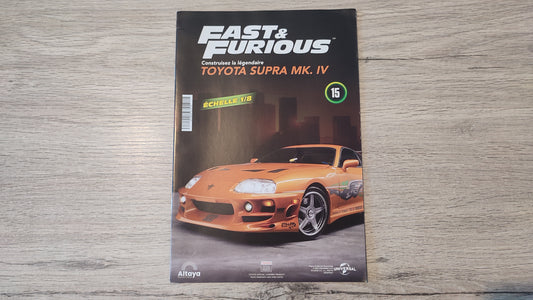 Fascicule numéro 15 n°15 seul sans pièce Toyota Supra MK.IV Fast & Furious 1/8 1/8e 1/8ème Altaya #E50