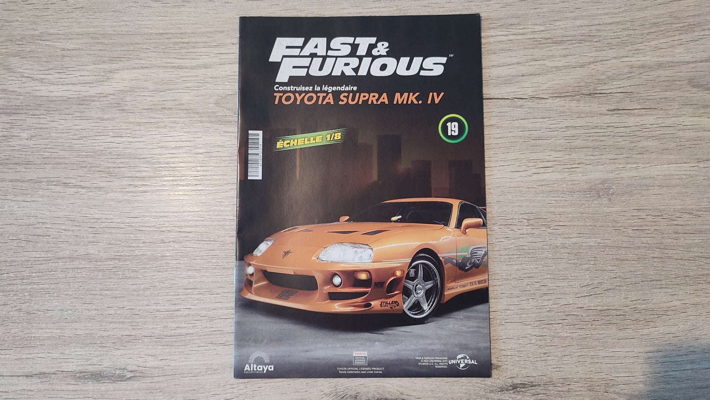 Fascicule numéro 19 n°19 seul sans pièce Toyota Supra MK.IV Fast & Furious 1/8 1/8e 1/8ème Altaya #E50