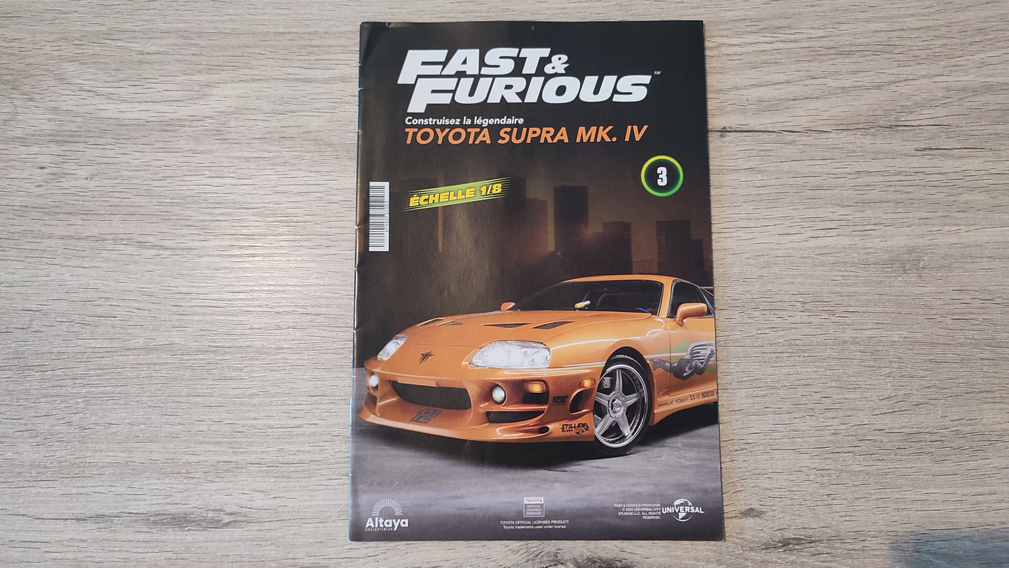 Fascicule numéro 3 n°3 seul sans pièce Toyota Supra MK.IV Fast & Furious 1/8 1/8e 1/8ème Altaya #E50