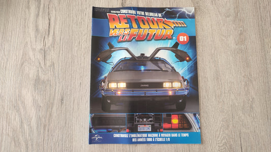 Fascicule sans pièce n°1 pièce détachée DeLorean Retour vers le Futur Eaglemoss 1/8 #E76