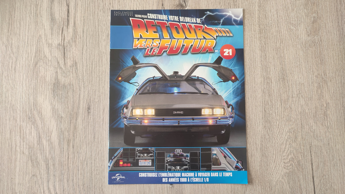 Fascicule sans pièce n°21 pièce détachée DeLorean Retour vers le Futur Eaglemoss 1/8 #E76