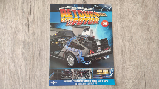 Fascicule sans pièce n°24 pièce détachée DeLorean Retour vers le Futur Eaglemoss 1/8 #E76