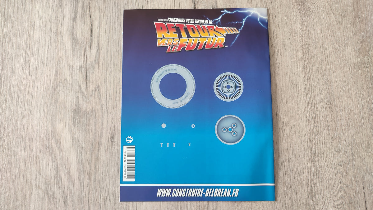 Fascicule seule sans pièce n°15 pièce détachée DeLorean Retour vers le Futur Eaglemoss 1/8 #E76