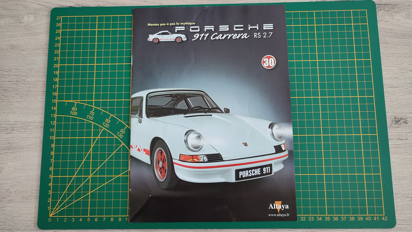 Fascicule seul sans pièce n°30 pièce détachée Porsche 911 Carrera RS 2.7 1/8 1/8ème Altaya #B37