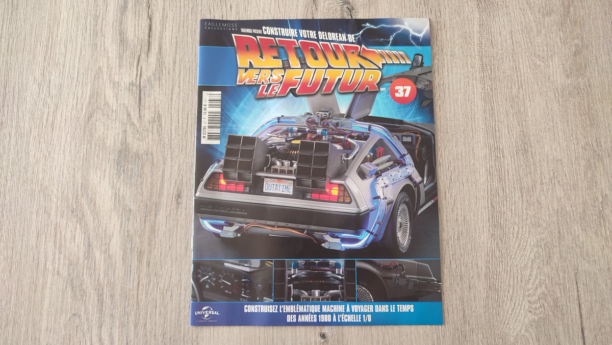 Fascicule seul sans pièce n°37 pièce détachée DeLorean Retour vers le Futur Eaglemoss 1/8 #E76