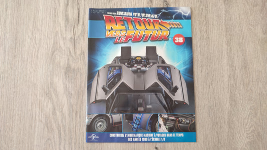 Fascicule seul sans pièce n°38 pièce détachée DeLorean Retour vers le Futur Eaglemoss 1/8 #E76