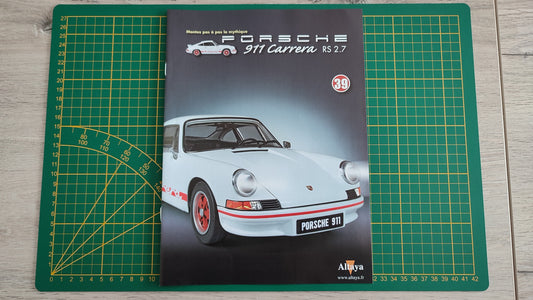 Fascicule seul sans pièce n°39 pièce détachée Porsche 911 Carrera RS 2.7 1/8 1/8ème Altaya #B37