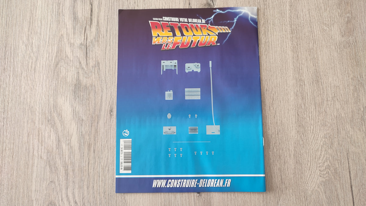 Fascicule seul sans pièce n°42 pièce détachée DeLorean Retour vers le Futur Eaglemoss 1/8 #E76