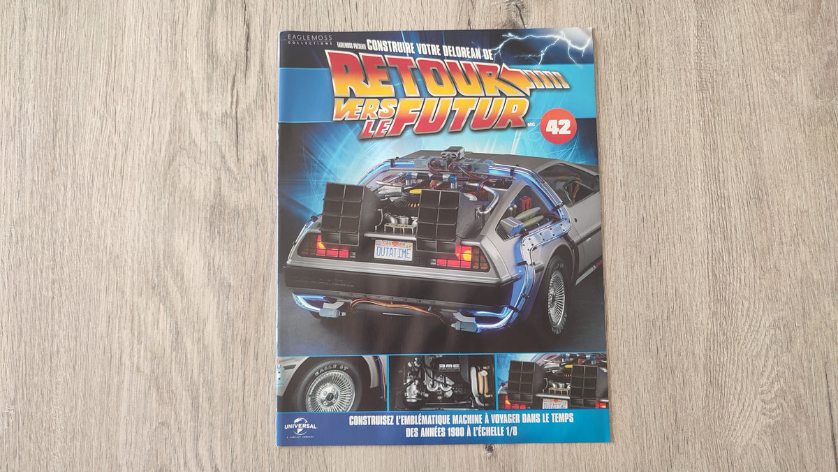 Fascicule seul sans pièce n°42 pièce détachée DeLorean Retour vers le Futur Eaglemoss 1/8 #E76