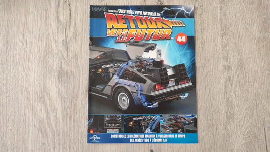 Fascicule seul sans pièce n°44 pièce détachée DeLorean Retour vers le Futur Eaglemoss 1/8 #E76