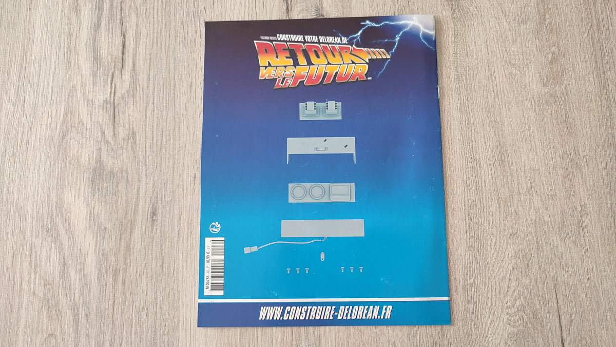 Fascicule seul sans pièce n°46 pièce détachée DeLorean Retour vers le Futur Eaglemoss 1/8 #E76