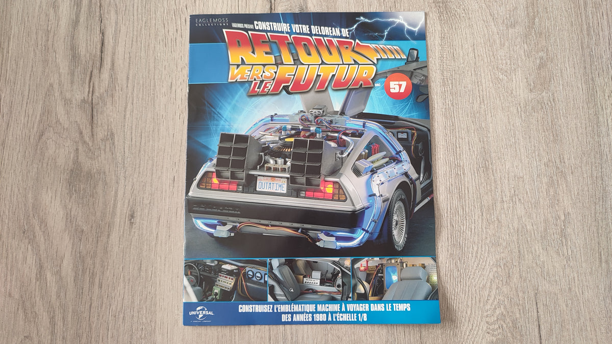 Fascicule seul sans pièce n°57 pièce détachée DeLorean Retour vers le Futur Eaglemoss 1/8 #E76