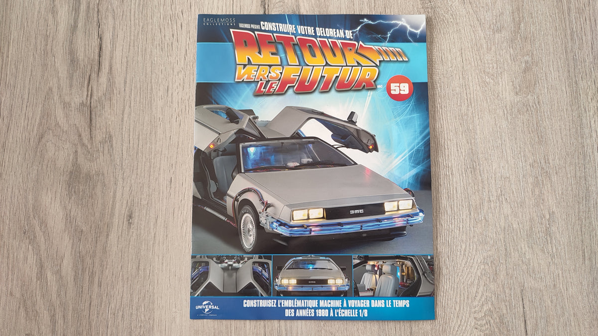 Fascicule seul sans pièce n°59 pièce détachée DeLorean Retour vers le Futur Eaglemoss 1/8 #E76