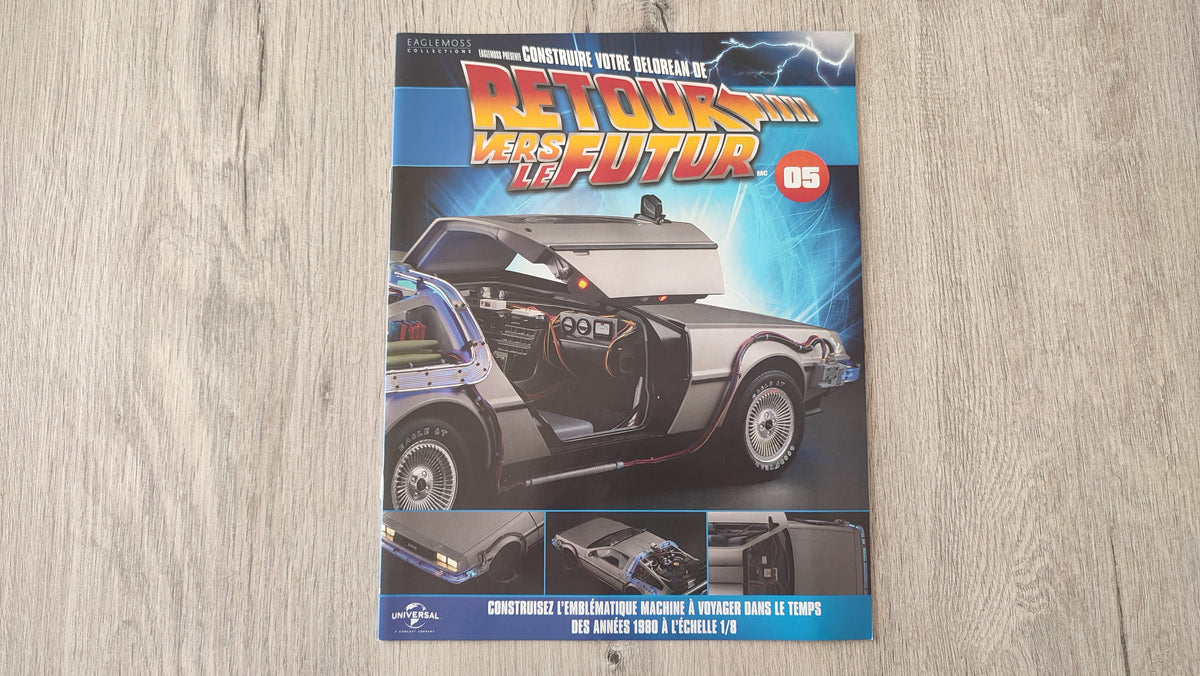Fascicule seul sans pièce n°5 pièce détachée DeLorean Retour vers le Futur Eaglemoss 1/8 #E76