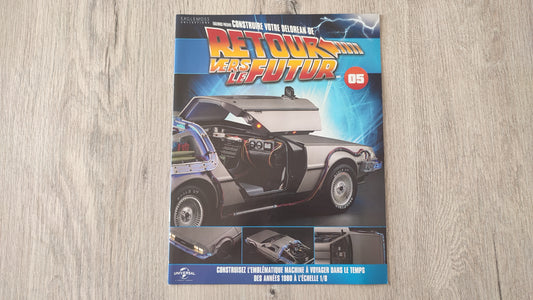 Fascicule seul sans pièce n°5 pièce détachée DeLorean Retour vers le Futur Eaglemoss 1/8 #E76