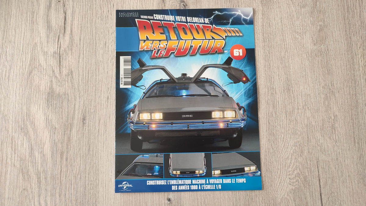 Fascicule seul sans pièce n°61 pièce détachée DeLorean Retour vers le Futur Eaglemoss 1/8 #E76
