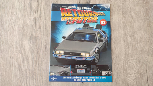 Fascicule seul sans pièce n°63 pièce détachée DeLorean Retour vers le Futur Eaglemoss 1/8 #E76