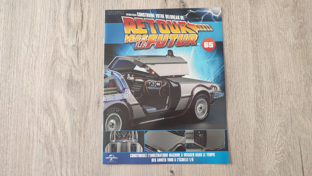 Fascicule seul sans pièce n°65 pièce détachée DeLorean Retour vers le Futur Eaglemoss 1/8 #E76