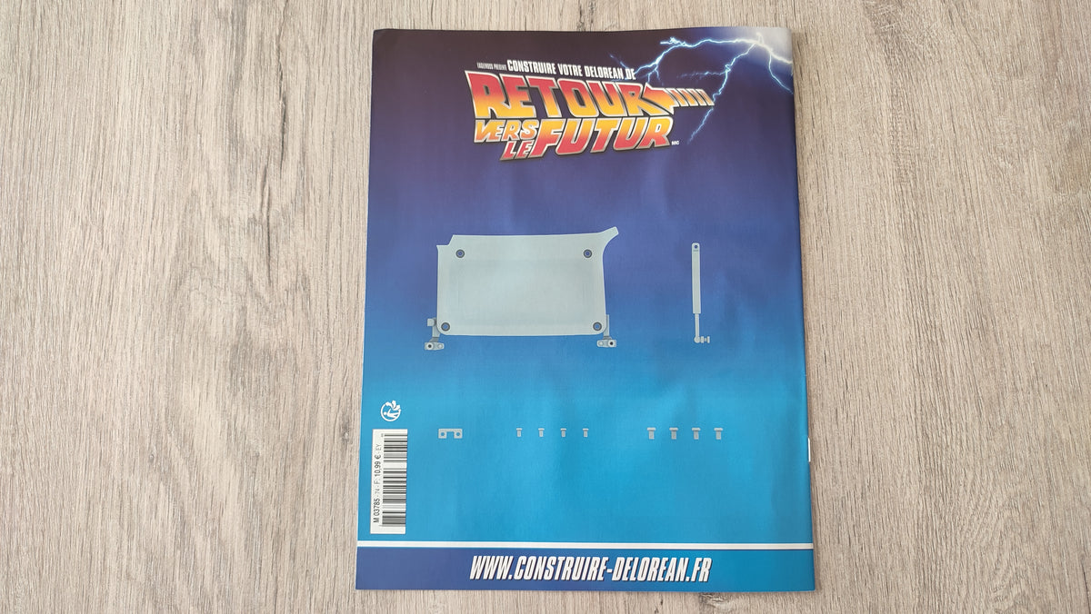 Fascicule seul sans pièce n°74 pièce détachée DeLorean Retour vers le Futur Eaglemoss 1/8 #E76