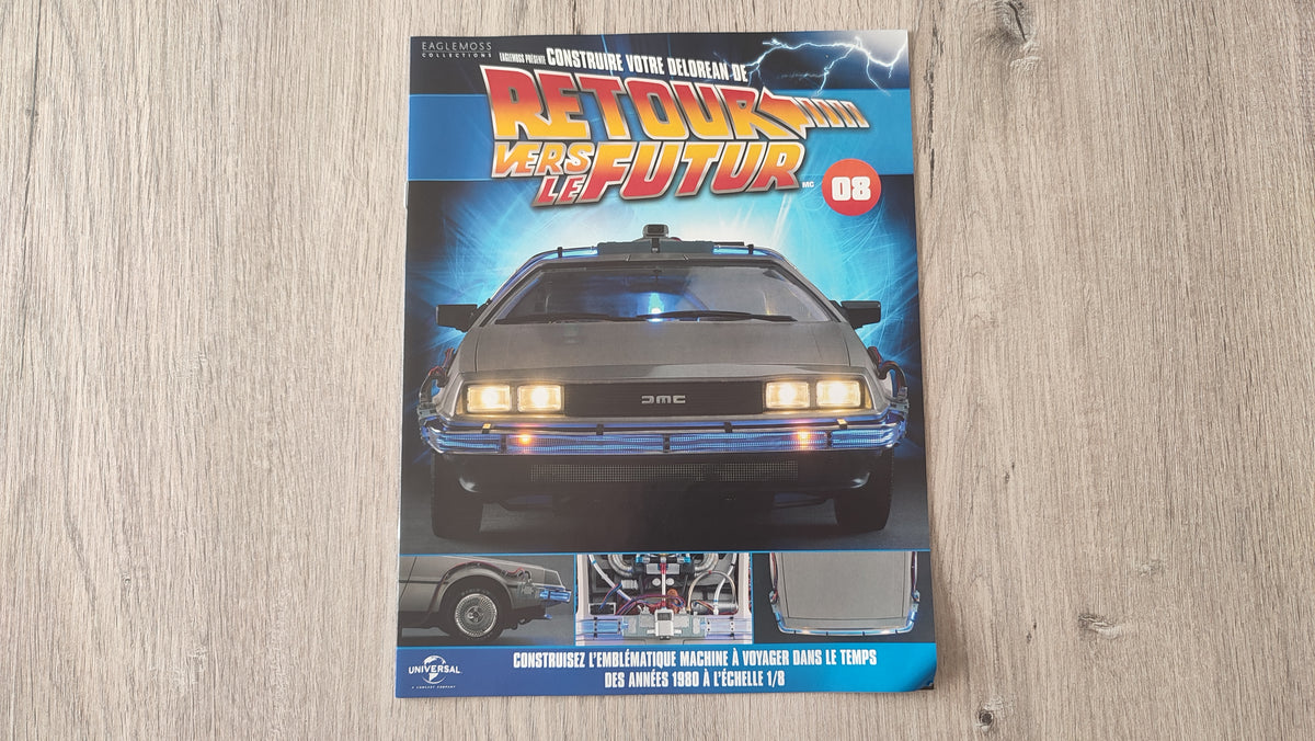 Fascicule seul sans pièce n°8 pièce détachée DeLorean Retour vers le Futur Eaglemoss 1/8 #E76