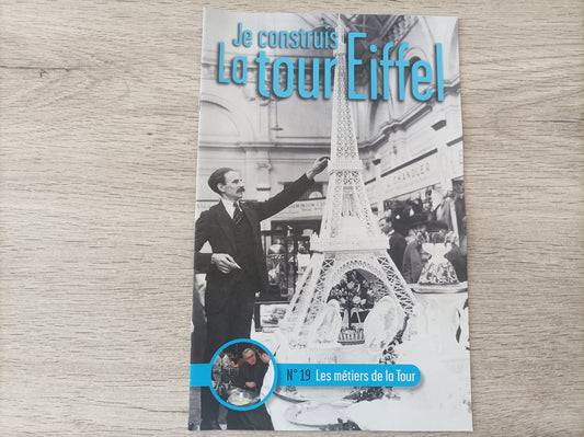 Fascicule seul sans pièce numéro 19 n°19 Je construis la tour Eiffel 1/8 1/8e 1/8ème édition TF1