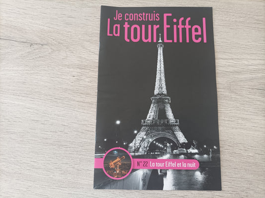 Fascicule seul sans pièce numéro 22 n°22 Je construis la tour Eiffel 1/8 1/8e 1/8ème édition TF1