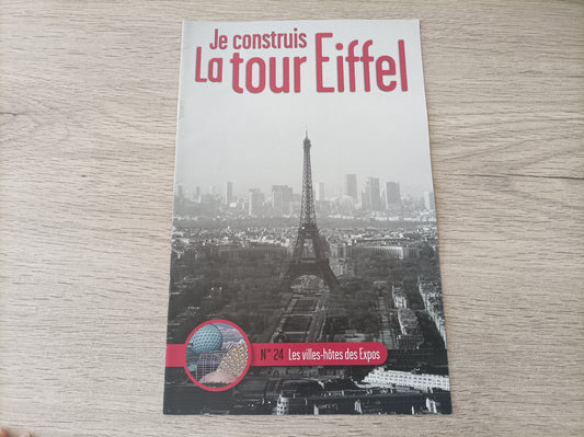 Fascicule seul sans pièce numéro 24 n°24 Je construis la tour Eiffel 1/8 1/8e 1/8ème édition TF1