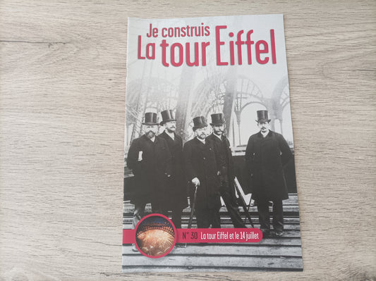 Fascicule seul sans pièce numéro 30 n°30 Je construis la tour Eiffel 1/8 1/8e 1/8ème édition TF1
