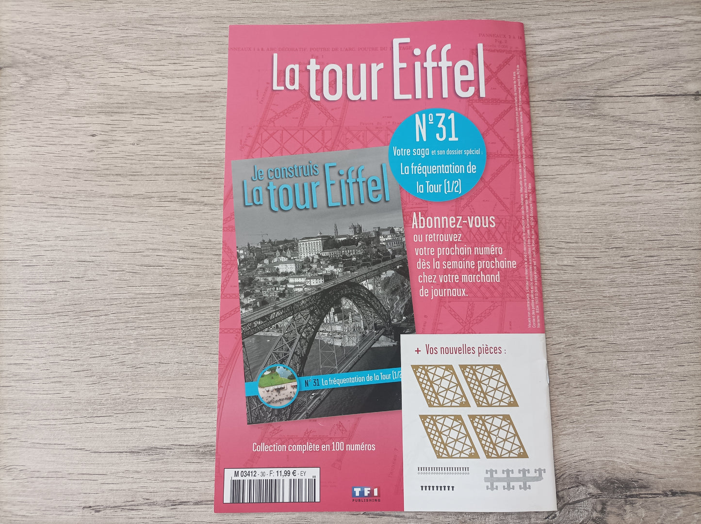 Fascicule seul sans pièce numéro 30 n°30 Je construis la tour Eiffel 1/8 1/8e 1/8ème édition TF1