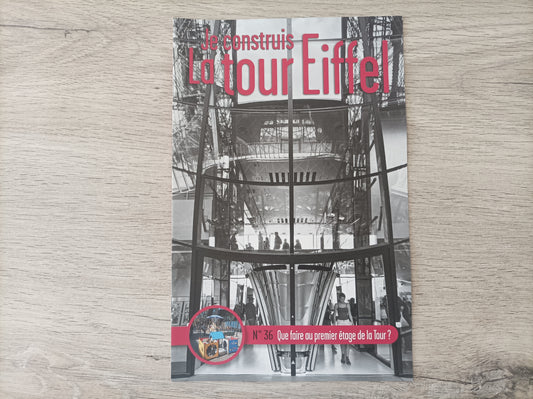 Fascicule seul sans pièce numéro 36 n°36 Je construis la tour Eiffel 1/8 1/8e 1/8ème édition TF1