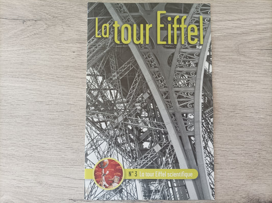 Fascicule seul sans pièce numéro 3 n°3 Je construis la tour Eiffel 1/8 1/8e 1/8ème édition TF1
