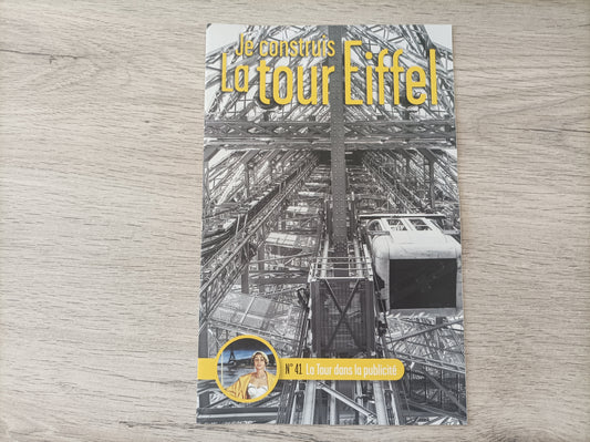 Fascicule seul sans pièce numéro 41 n°41 Je construis la tour Eiffel 1/8 1/8e 1/8ème édition TF1
