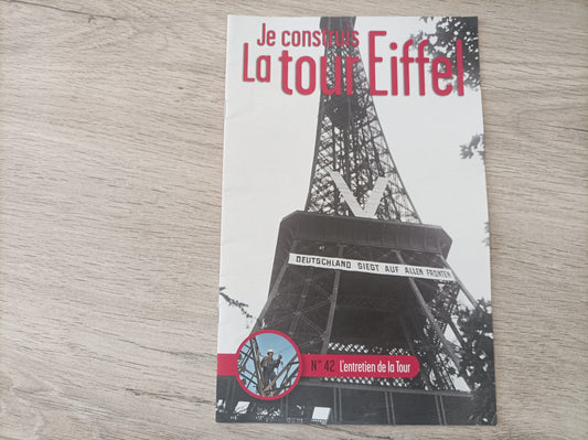 Fascicule seul sans pièce numéro 42 n°42 Je construis la tour Eiffel 1/8 1/8e 1/8ème édition TF1
