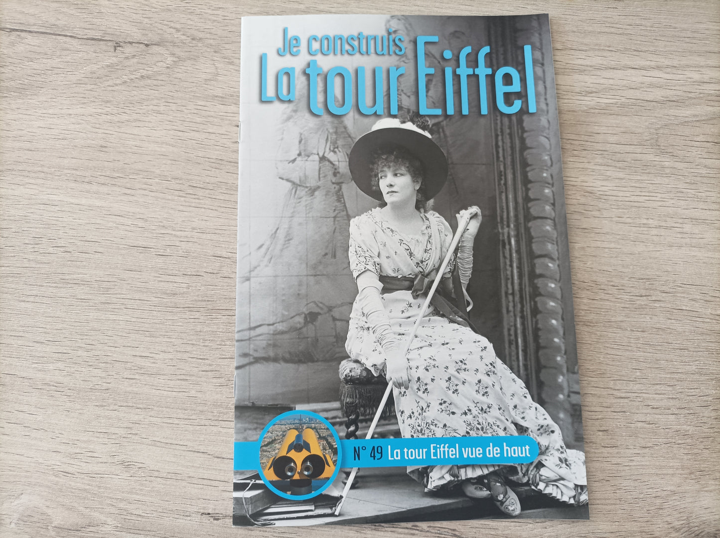 Fascicule seul sans pièce numéro 49 n°49 Je construis la tour Eiffel 1/8 1/8e 1/8ème édition TF1